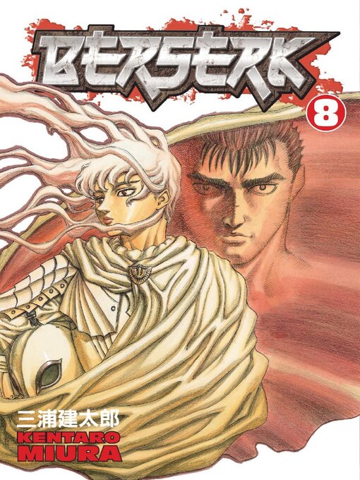 Title details for Berserk, Volume 8 by Kentaro Miura - Wait list